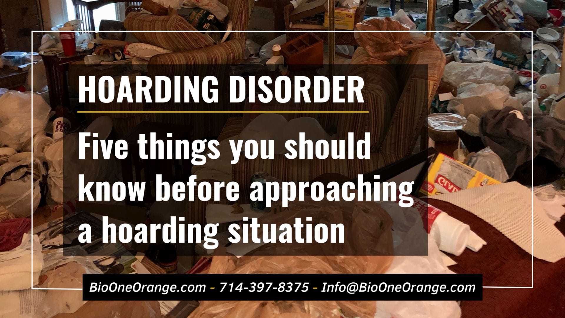 Hoarding disorder - Five things you should know before approaching a hoarding situation