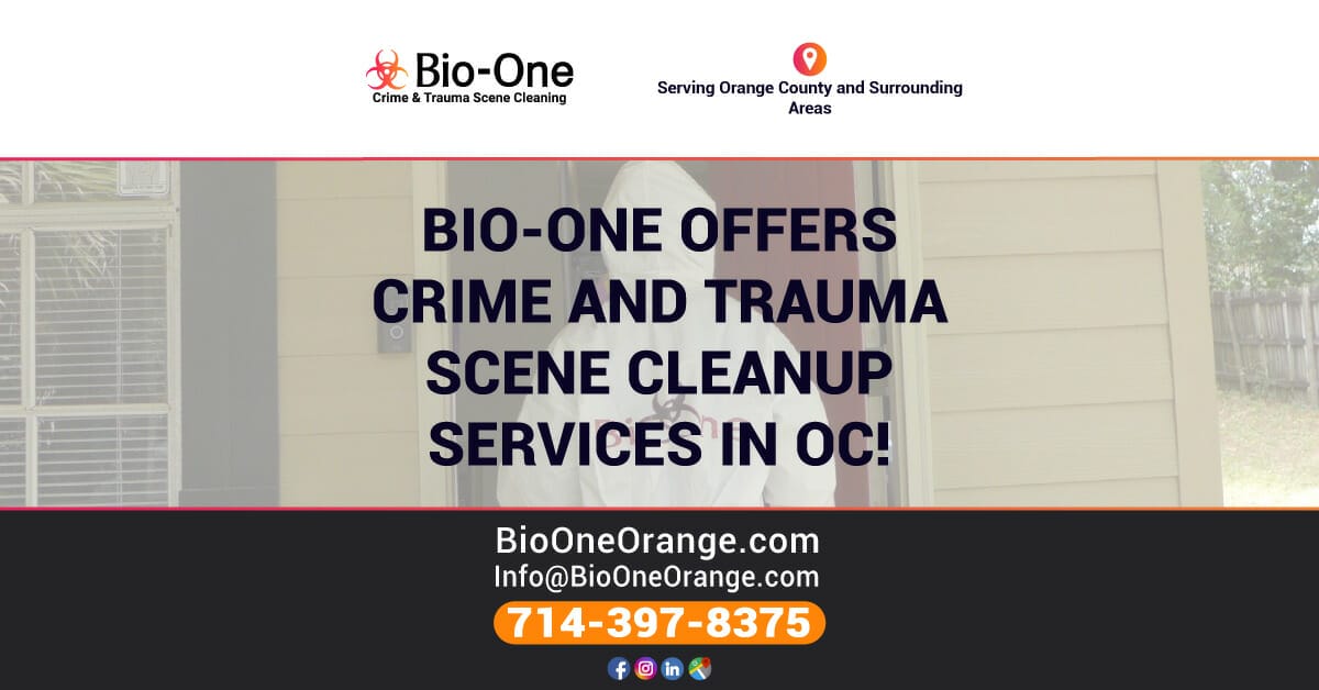 Bio-One Offers Crime and Trauma Scene Cleanup Services in OC!