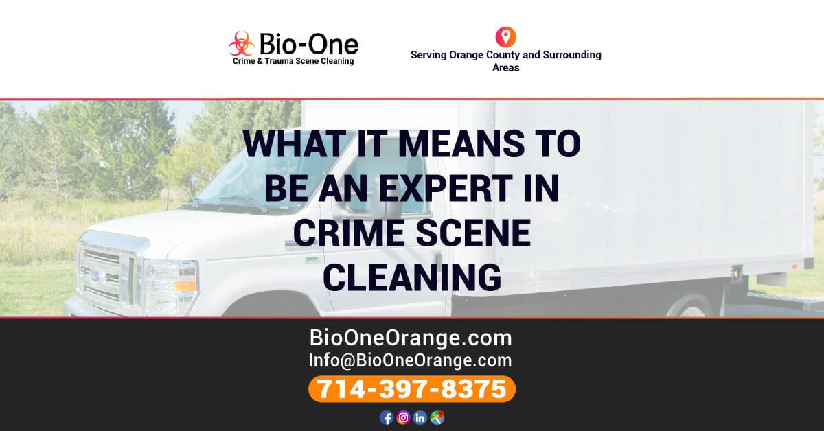 What It Means to Be an Expert in Crime Scene Cleaning