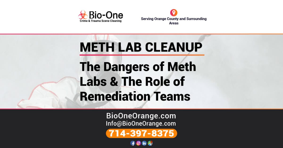 The Dangers of Meth Labs & The Role of Remediation Teams